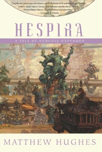 Tales of Henghis Hapthorn T.03 - Hespira  | Hughes, Matthew