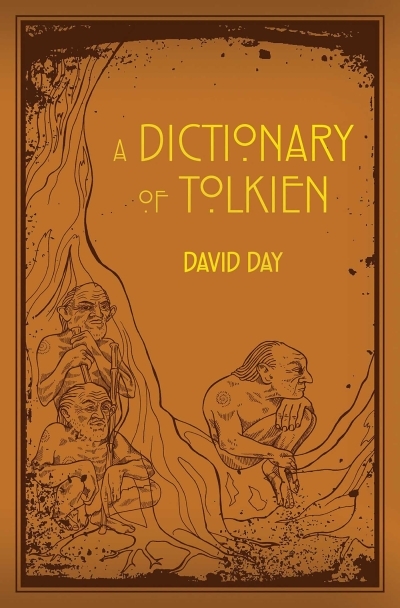 Dictionary of Tolkien | Day, David