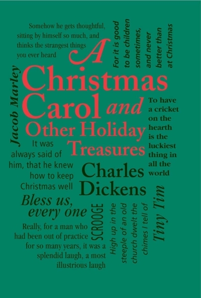 A Christmas Carol : and Other Holiday Treasures | Dickens, Charles