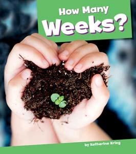 How Many Weeks ? | Katherine Krieg