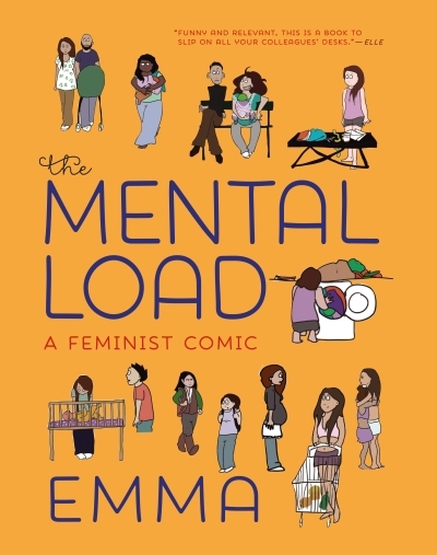 The Mental Load : A Feminist Comic | Emma