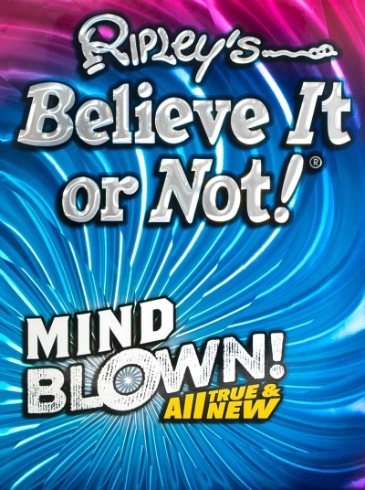 Ripley's Believe It Or Not! Mind Blown | Believe It Or Not!, Ripley's