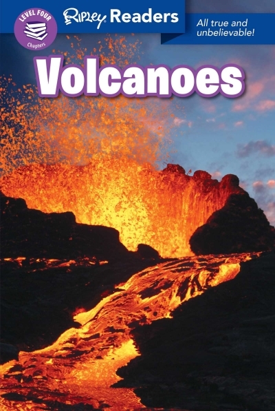 Ripley Readers LEVEL4 Volcanoes | Believe It Or Not!, Ripley's