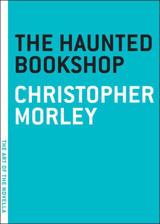 Haunted Bookshop (The) | Morley,Christopher 