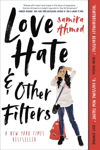 Love, Hate and Other Filters | Ahmed, Samira
