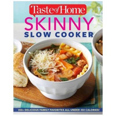 Taste of home skinny slow cooke | editors at taste of ...