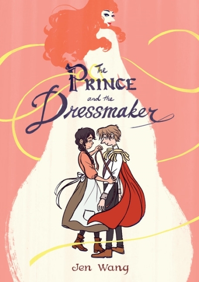 Prince and the Dressmaker (The) | Wang, Jen