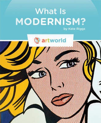 PB What is Modernism | Kate Riggs