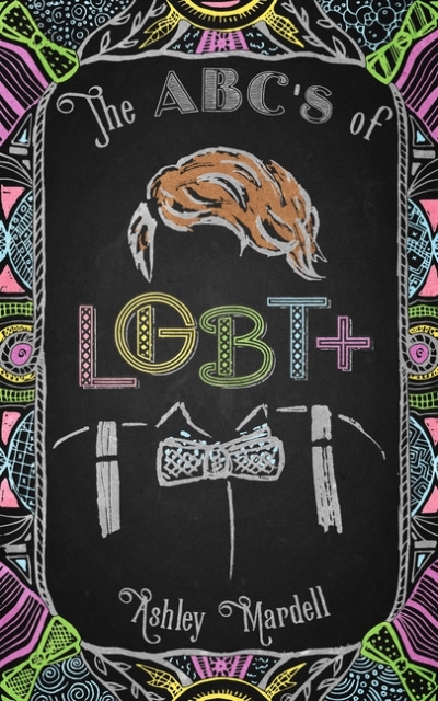 ABC's of LGBT+ (The) | Mardell, Ashley