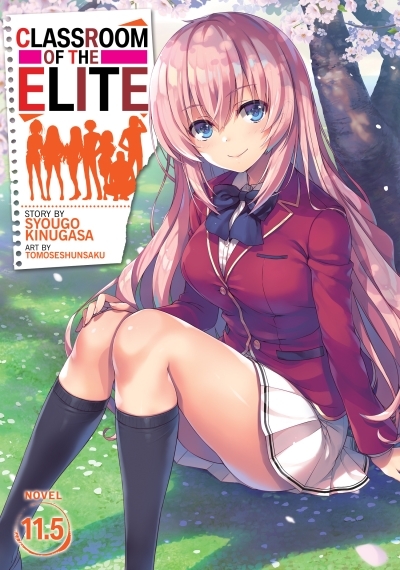 Classroom of the Elite (Light Novel) T.11.5 | Kinugasa, Syougo