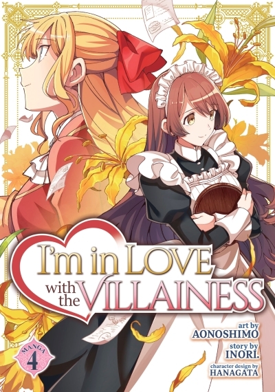 I'm in Love with the Villainess Vol.4 | Inori (Auteur) | Aonoshimo (Illustrateur)