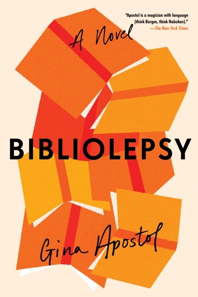 Bibliolepsy | Apostol, Gina