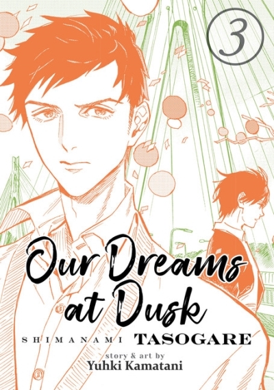 Our Dreams at Dusk Vol. 3 | Kamatani, Yuhki