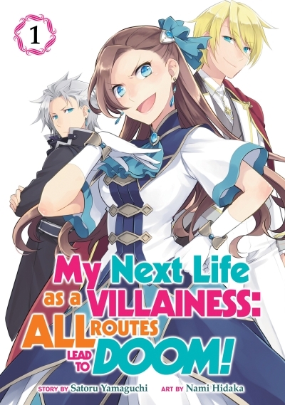 My Next Life as a Villainess: All Routes Lead to Doom! (Manga) Vol. 1 | Yamaguchi, Satoru