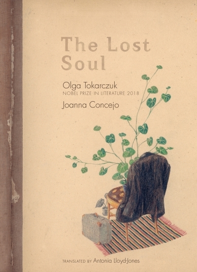 Lost Soul (The) | Tokarczuk, Olga