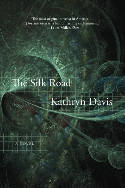 The Silk Road : A Novel | Davis, Kathryn