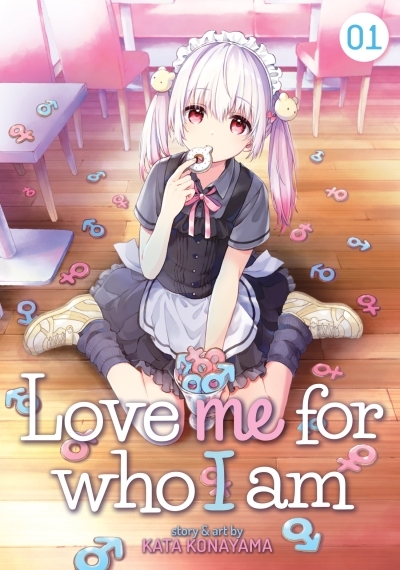 Love Me for Who I Am T.01 | Konayama, Kata