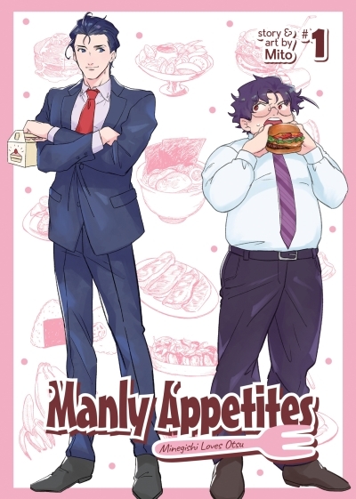 Manly Appetites: Minegishi Loves Otsu T.01 | Mito