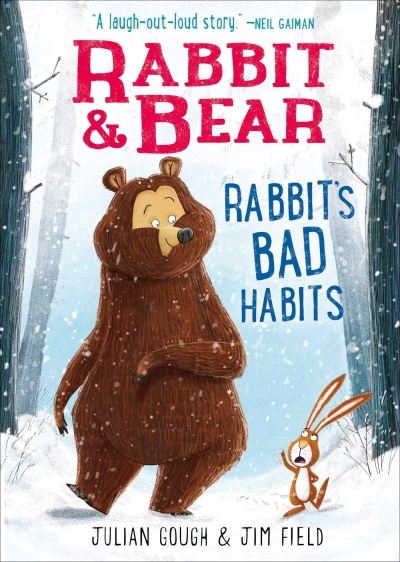 Rabbit & Bear: Rabbit's Bad Habits | Gough, Julian