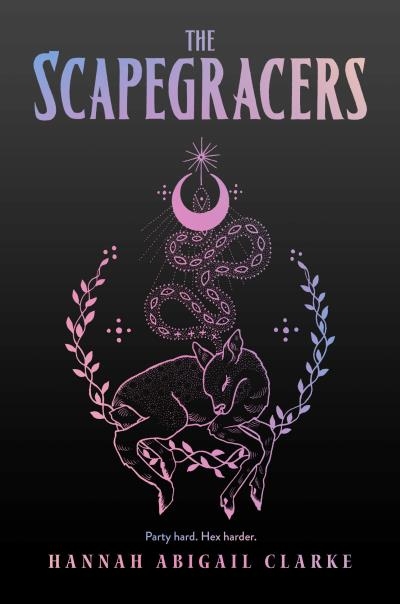 Scapegracers (The) | Clarke, Hannah Abigail