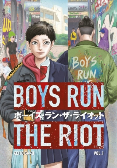 Boys Run the Riot T.01 | Gaku, Keito
