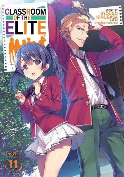 Classroom of the Elite (Light Novel) T.11 | Kinugasa, Syougo