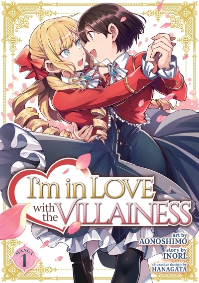 I'm in Love with the Villainess (Manga) T.01 | Inori
