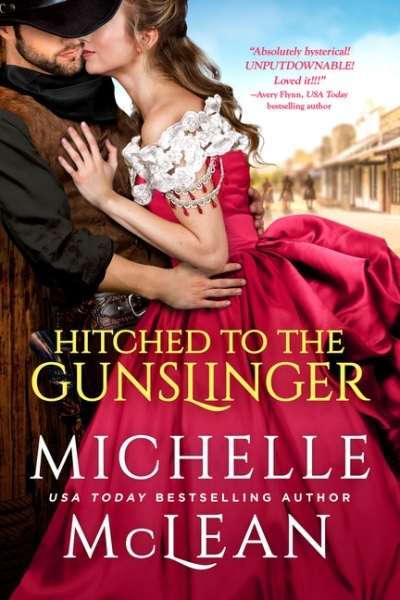 Gunslinger T.01 -  Hitched To The Gunslinger | McLean, Michelle