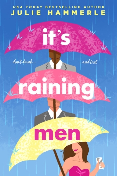 It's Raining Men | Hammerle, Julie