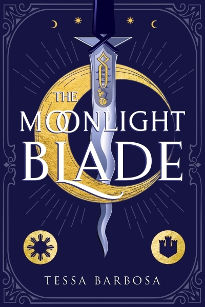 The Moonlight Blade | Barbosa, Tessa