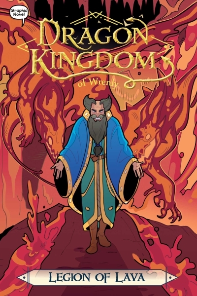 Dragon Kingdom of Wrenly Vol. 9 - Legion of Lava | Quinn, Jordan