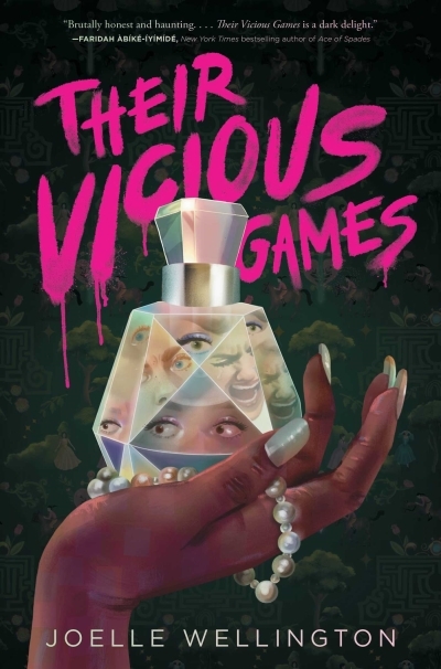 Their Vicious Games | Wellington, Joelle (Auteur)