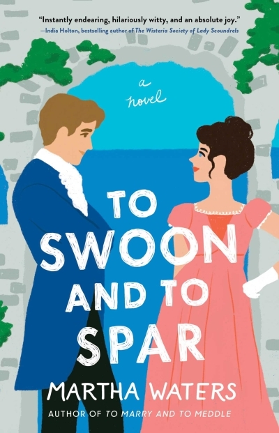 To Swoon and to Spar : A Novel | Waters, Martha (Auteur)