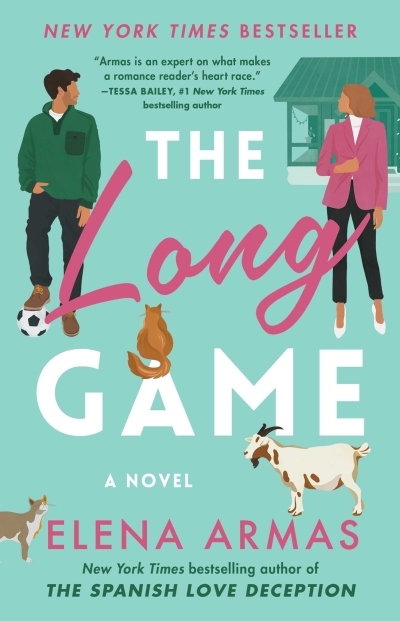 The Long Game : A Novel | Armas, Elena