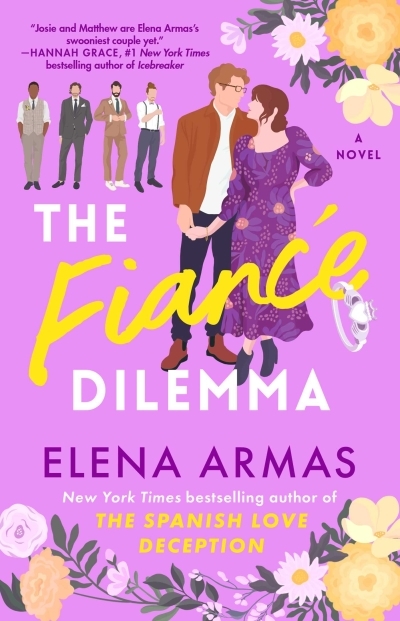 The Fiance Dilemma : A Novel | Armas, Elena (Auteur)