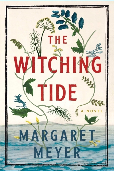 The Witching Tide  | Meyer, Margaret