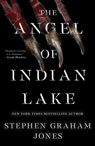 The Angel of Indian Lake | Jones, Stephen Graham (Auteur)