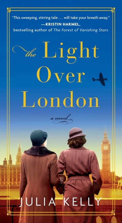 The Light Over London | Kelly, Julia (Auteur)