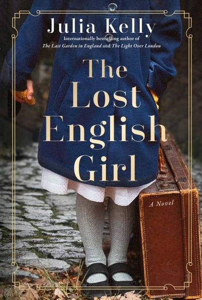 The Lost English Girl | Kelly, Julia