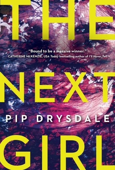 The Next Girl | Drysdale, Pip