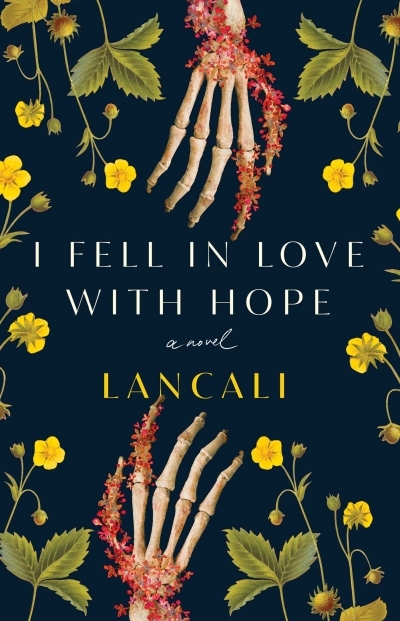 I Fell in Love with Hope | Lancali