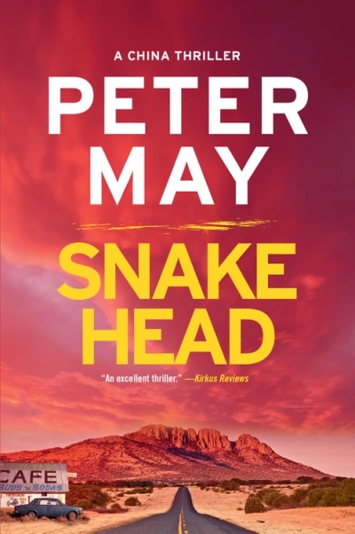 China Thrillers - Snakehead | May, Peter