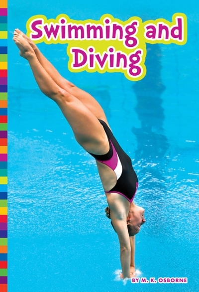 Swimming and Diving | Osborne, M. K.