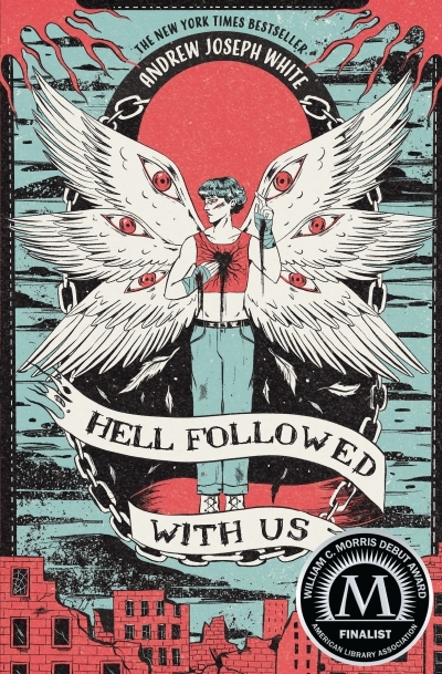 Hell Followed with Us | White, Andrew Joseph