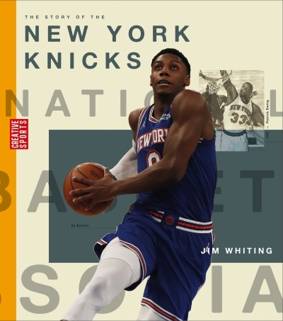 The Story of the New York Knicks | Whiting, Jim