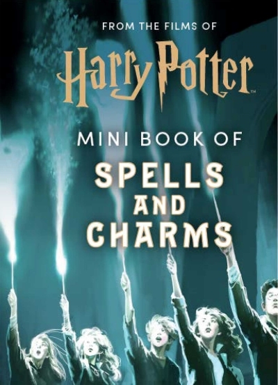 From the Films of Harry Potter: Mini Book of Spells and Charms | Insight Editions