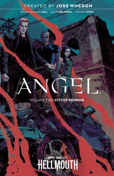 Angel T.02 - City Of Demons | Whedon, Joss