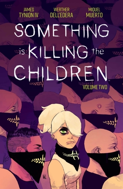 Something is Killing the Children Vol.2 | Tynion IV, James