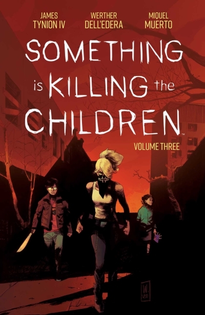 Something is Killing the Children Vol.3 | Tynion IV, James