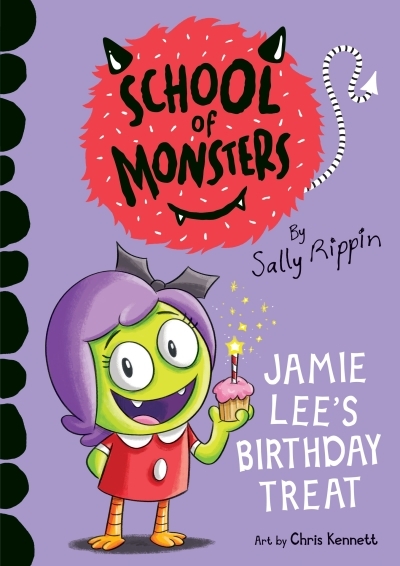 School of Monsters - Jamie Lee's Birthday Treat | Rippin, Sally